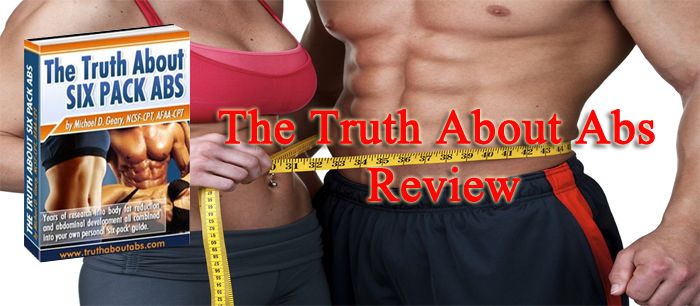 The Truth About Abs Review